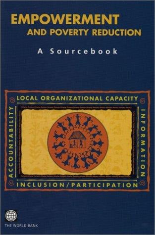 Empowerment and poverty reduction: a sourcebook