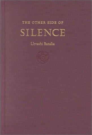 The other side of silence: voices from the partition of India