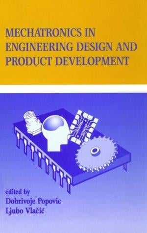 Mechatronics in engineering design and product development