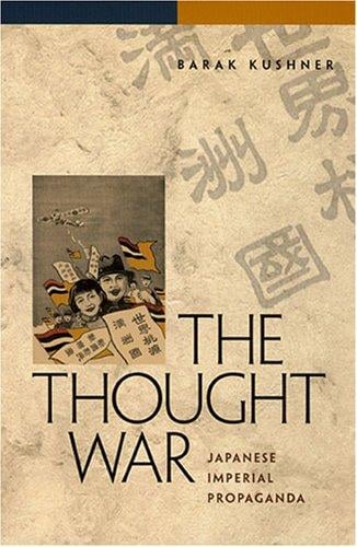 The Thought War: Japanese Imperial Propaganda