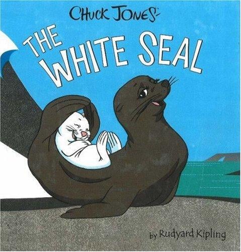 Chuck Jones' The white seal: a Kipling classic from the Jungle books.