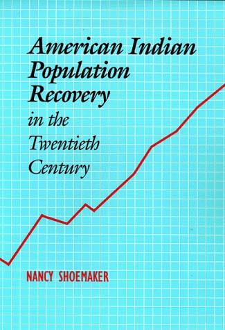 American Indian population recovery in the twentieth century