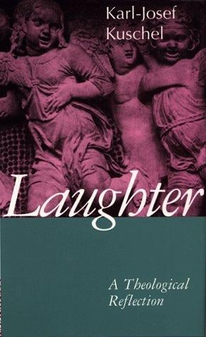 Laughter: A Theological Essay