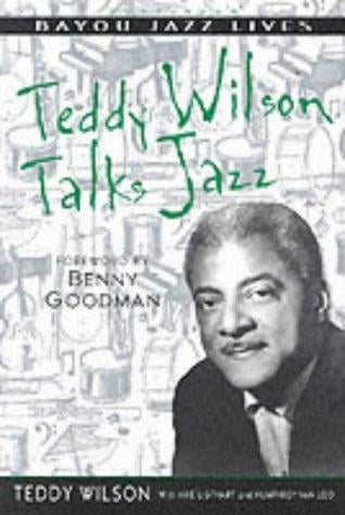Teddy Wilson talks jazz