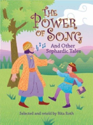 Power of Song: And Other Sephardic Tales