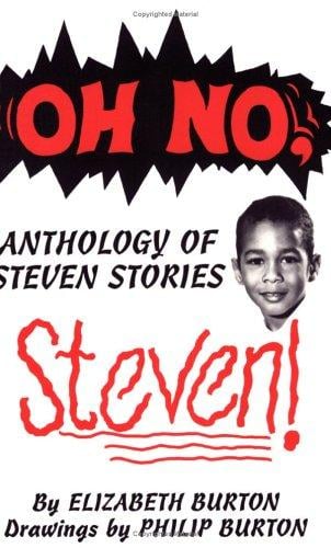 Oh no, Steven!: anthology of Steven stories