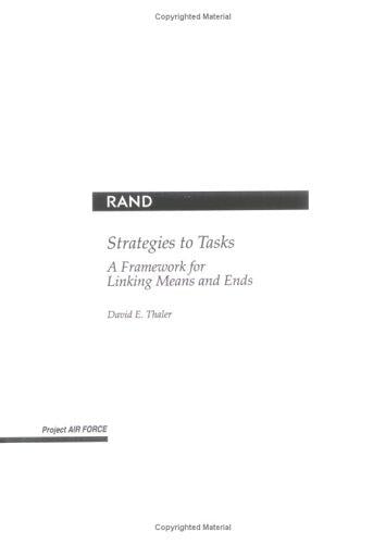 Strategies to tasks: a framework for linking means and ends