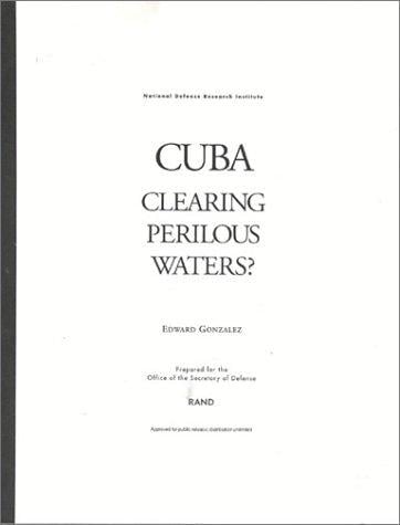 Cuba: clearing perilous waters?