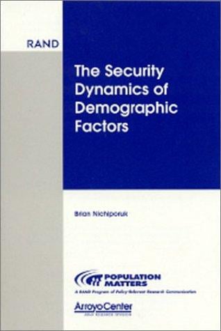 The Security Dynamics of Demographic Factors