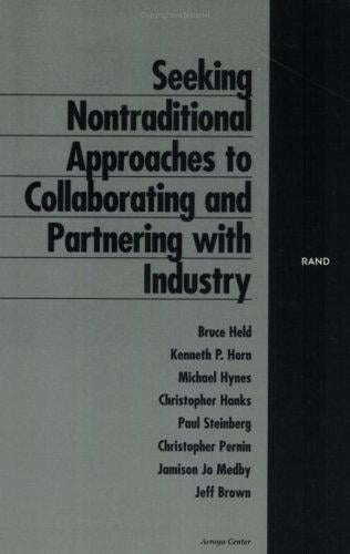 Seeking Nontraditional Approaches to Collaborating and Partnering with Industry