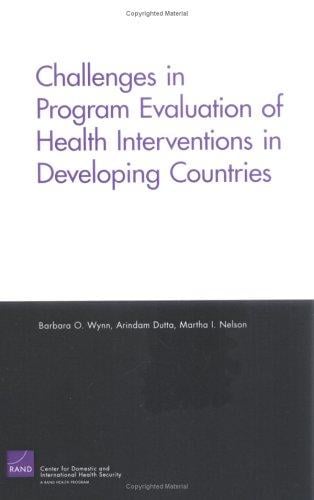 Challenges in program evaluation of health interventions in developing countries