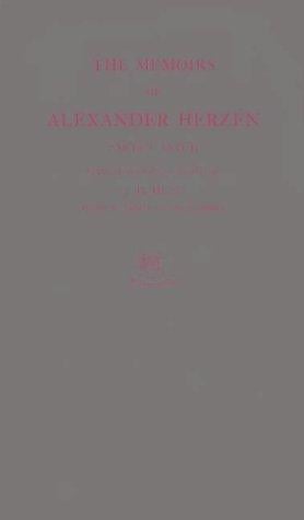 The memoirs of Alexander Herzen, parts I and II