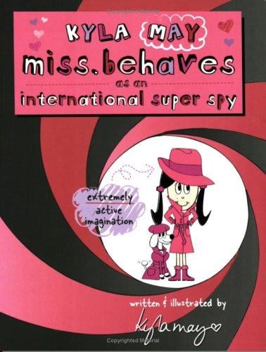 Kyla May Miss. Behaves as an international super spy