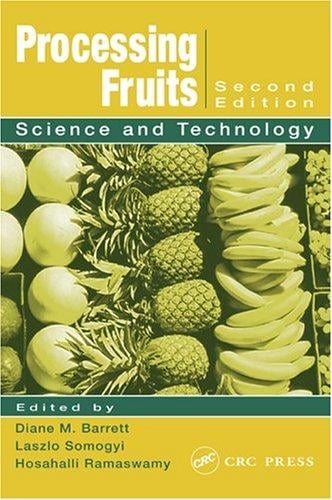 Processing fruits: science and technology