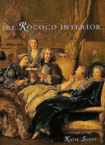 The rococo interior: decoration and social spaces in early eighteenth-century Paris