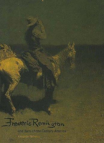 Frederic Remington & turn-of-the-century America