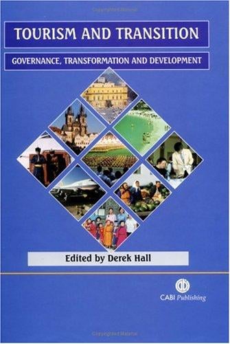 Tourism and Transition: Governance, Transformation and Development (Cabi Publishing)