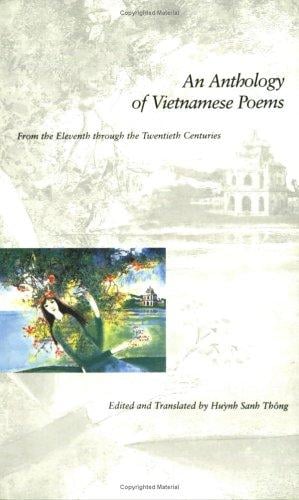 An Anthology of Vietnamese Poems: From the Eleventh through the Twentieth Centuries