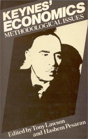 Keynes' Economics: Methodological Issues