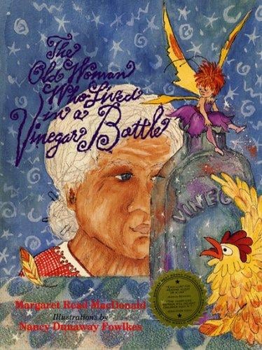 The old woman who lived in a vinegar bottle: a British fairy tale
