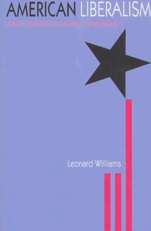 American liberalism and ideological change