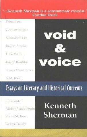 Void and Voice: Essays on Literary and Historical Currents
