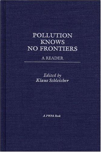 Pollution Knows No Frontiers: A Reader