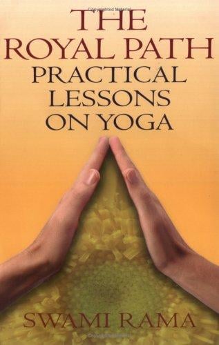 Royal Path: Lessons on Yoga