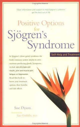 Positive options for Sjögren's syndrome: self-help and treatment