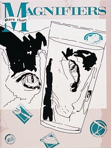 More Than Magnifiers