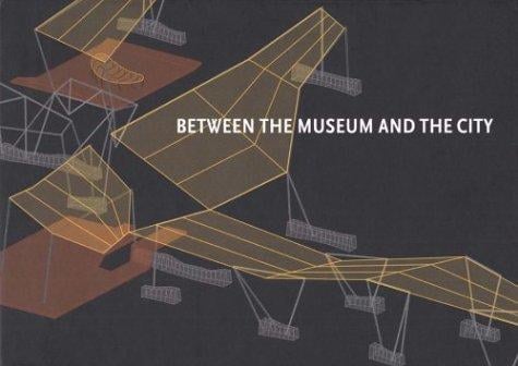 Between the Museum and the City