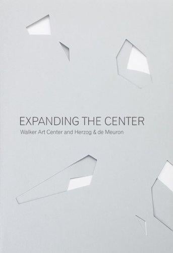 Expanding the Center: Walker Art Center and Herzog & de Meuron