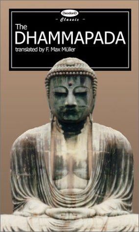Dhammapada: The Path of Virtue (Deodand Classics