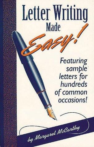 Letter Writing Made Easy!: Featuring Sample Letters for Hundreds of Common Occasions