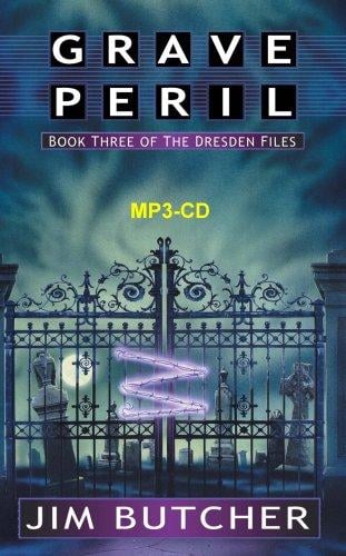 Grave Peril: Book 3 of the Dresden Files (The Dresden Files) MP3-CD (The Dresden Files)