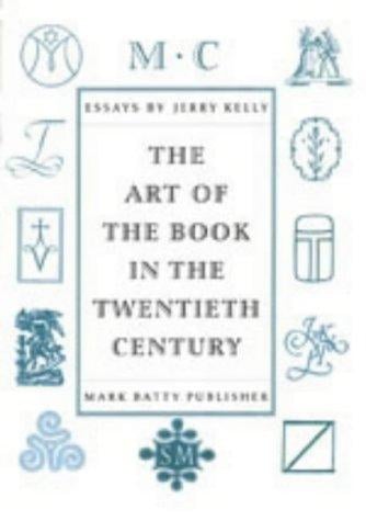 art of the book in the twentieth century: essays