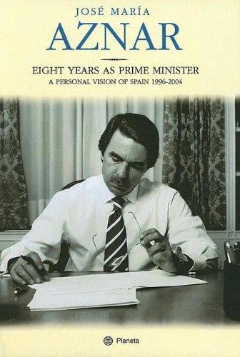 Aznar: Eight Years As Head of State