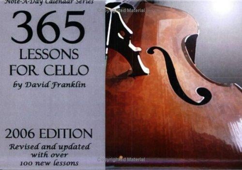 2006 Note-a-Day Calendar for Cello: 365 Lessons for Cello