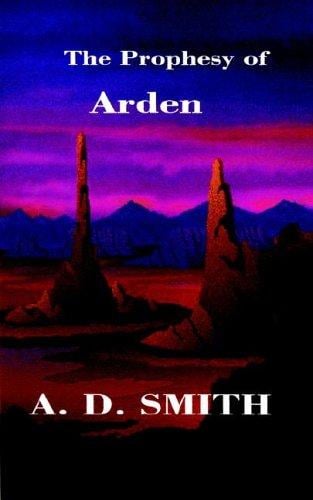 The Prophesy of Arden