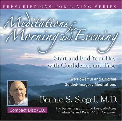 Meditations for Morning and Evening (Prescriptions for Living)