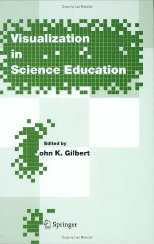 Visualization in Science Education (Models and Modeling in Science Education)