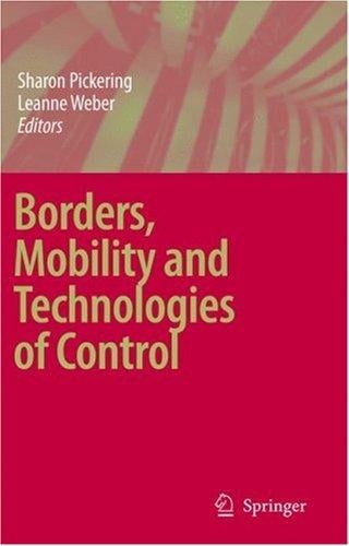 Borders, Mobility and Technologies of Control