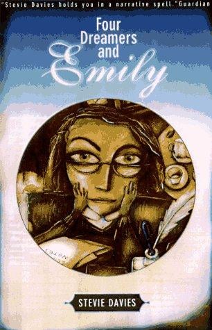 Four dreamers and Emily