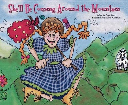 She'll be coming around the mountain