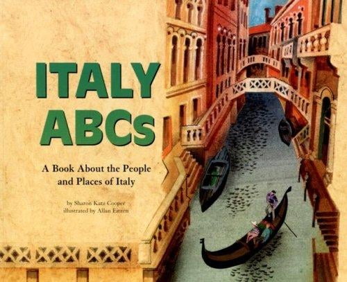 Italy ABCs: A Book About the People and Places of Italy (Country Abcs)