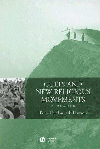 Cults and New Religious Movements: A Reader (Blackwell Readings in Religion)