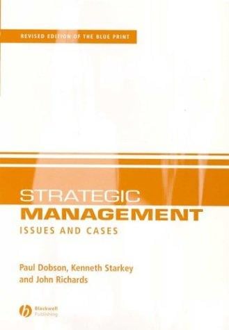 Strategic Management: Issues and Cases