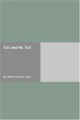 Tutt and Mr. Tutt