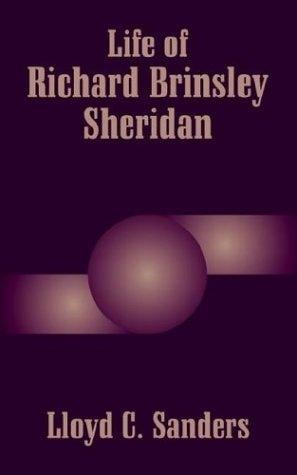 Life of Richard Brinsley Sheridan