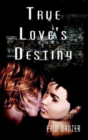 True Love's Destiny